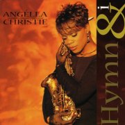 Angella Christie - Hymn & I (1998) Lossless