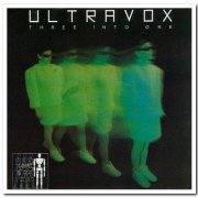 Ultravox - Three Into One (1980/1988)