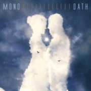 Mono - OATH (2024) Hi Res