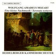 Heidelberger Kammerorchester - Wolfgang Amadeus Mozart: Kleine Nachtmusik KV 525, Serenata Notturna KR 239, Serenade F-Dur KV 522 "Ein musikalischer Spaß" (2025)