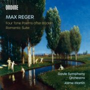 Gävle Symphony Orchestra & Jaime Martín - Max Reger: Four Tone Poems after Böcklin; Romantic Suite (2025) [Hi-Res]