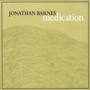 Jonathan Barnes - medication (2007)