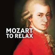 VA - Mozart to Relax (2021)
