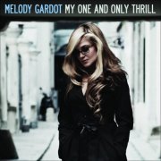 Melody Gardot - My One and Only Thrill (Special Edition) (2009)