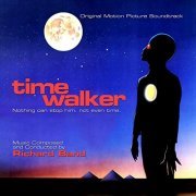 Richard Band - Time Walker (Original Motion Picture Soundtrack) (2021) [Hi-Res]