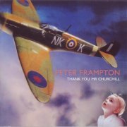 Peter Frampton - Thank You Mr Churchill (2010) [Hi-Res]