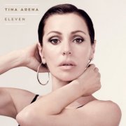 Tina Arena - Eleven (Deluxe Edition) (2015)