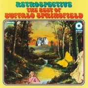 Buffalo Springfield - Retrospective: The Best Of Buffalo Springfield (2009)