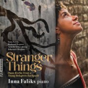 Inna Faliks - Stranger Things: Piano Works from a Young Refugee's Backpack (2026) [Hi-Res]