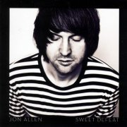 Jon Allen - Sweet Defeat (2012)