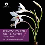 Andrew Appel - Couperin: Deuxième livre, de pièces de clavecin, Ordre 8 (2023) Hi-Res