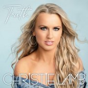 Christie Lamb - Truth (2022) [Hi-Res]