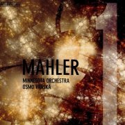 Minnesota Orchestra, Osmo Vänskä - Mahler: Symphony No. 1 in D Major "Titan" (2019) CD-Rip