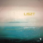 Alexey Sychev - Liszt: Piano Sonata in B Minor & Other Works (Live) (2019) [Hi-Res]