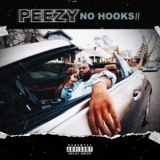 Peezy - No Hooks II (2019) FLAC