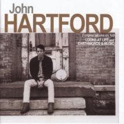 John Hartford - Looks at Life / Earthwords & Music (Reissue) (1967/2002)