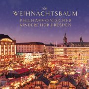 Philharmonischer Kinderchor Dresden - Am Weihnachtsbaum (2018)