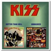 Kiss - Hotter Than Hell & Unmasked (1999)