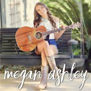 Megan Ashley - Megan Ashley (2019)