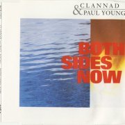 Clannad & Paul Young - Both Sides Now (1991)