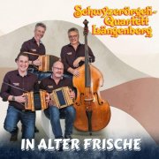 Schwyzerörgeli-Quartett Längenberg - In alter Frische (2026)