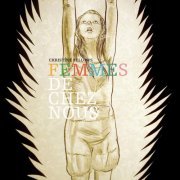 Christine Fellows - Femmes de Chez Nous (2011)