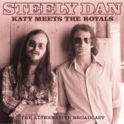 Steely Dan - Katy Meets The Royals (2025)