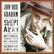 Jon Dee Graham - Swept Away (2008)