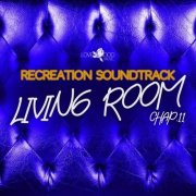 VA - Living Room, Recreation Soundtrack, Chap.11 (2024)