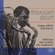 Tommy Whittle - Straight Eight (1986/2024) [Hi-Res]