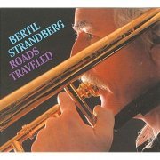 Bertil Strandberg - Roads Traveled (2005)