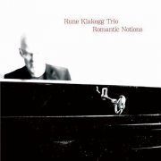 Rune Klakegg Trio - Romantic Notions (2012)