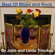 By John and Linda Trinckes - Best of Blues and Rock (2022)