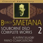 Jan Novotný - Smetana, Complete Works, Vol. 2: Piano Compositions (2014)
