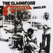 The Gladiators - Gladiators Singles (2015)