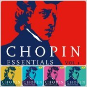 Chopin Essentials Vol. 1-5 (2021)