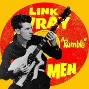 Link Wray, Link Wray, His Ray Men - Link, Vernon and Doug (2024)