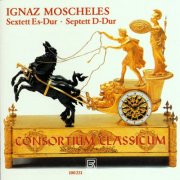 Consortium Classicum, Werner Genuit, Sándor Károlyi, Klaus Pohlers, Alois Spach, Nikolaus Gruger and Bernhard Braunholz - Sextet Op. 35 & Septet Op. 88 (2025)