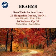 Alfred Brendel, Walter Klien, Beatriz Klien - Brahms: 21 Hungarian Dances, WoO 1 & 16 Waltzes, Op. 39 (Version for Piano 4 Hands) (1999)