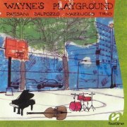 Lorenzo Paesani, Luca Dal Pozzo, Dario Mazzucco - Wayne's Playground (2011)