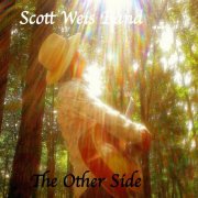 Scott Weis Band - The Other Side (2017)