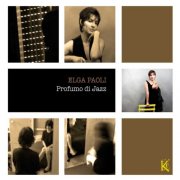 Elga Paoli - Profumo Di Jazz (2010) [Hi-Res]