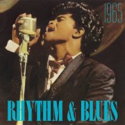 VA - Rhythm & Blues 1965 (1991)