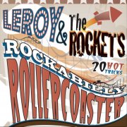 Leroy & The Rockets - Rockabilly Rollercoaster (2026)