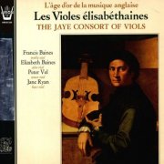 Francis Baines, Elizabeth Baines, Peter Vel & Jane Ryan - Les Violes Elisabéthaines (2026) Hi-Res