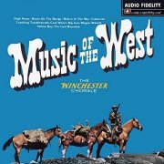 The Winchester Chorale - Music of the West (1972/2020) Hi Res
