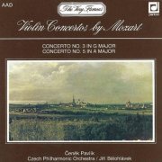 Čeněk Pavlík, Czech Philharmonic Orchestra, Jiří Bělohlávek - Mozart: Violin Concertos (1990)