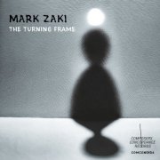 Mark Zaki - The Turning Frame (2026) [Hi-Res]