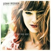 Leah Rosier - Only Irie Vibes (2016)