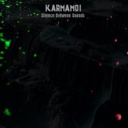 Karmamoi - Silence Between Sounds (2016)